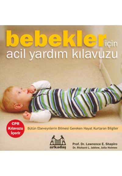 Bebekler İçin Acil Yardım Kılavuzu