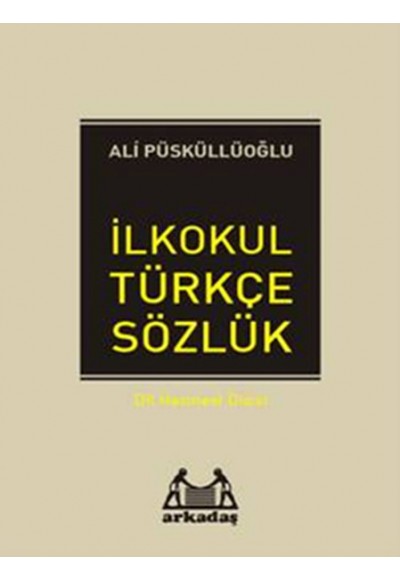 İlköğretim Türkçe Sözlük (1.2.3.4.5. Sınıflar İçin)