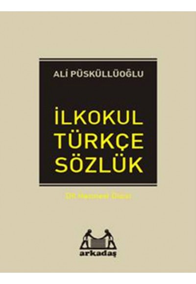 İlköğretim Türkçe Sözlük (1.2.3.4.5. Sınıflar İçin)