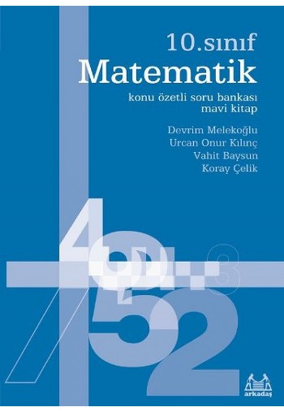 10. Sınıf Matematik Konu Özetli Soru Bankası - Mavi Kitap