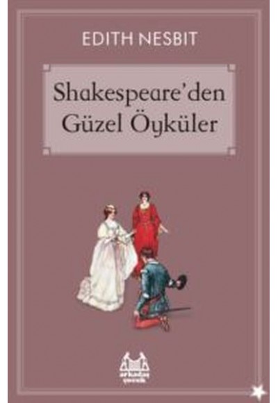 Shakespeare'den Güzel Öyküler