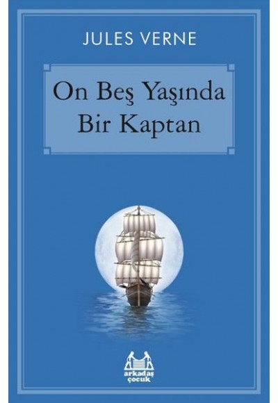 On Beş Yaşında Bir Kaptan