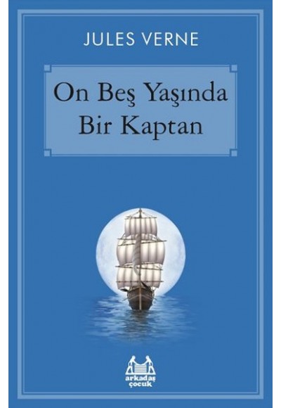 On Beş Yaşında Bir Kaptan