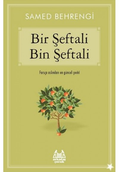 Bir Şeftali Bin Şeftali