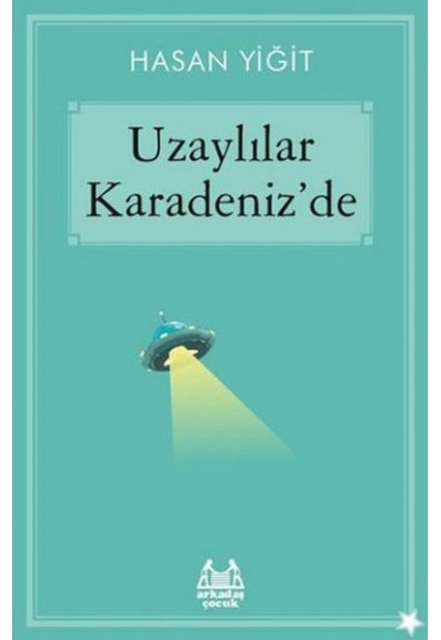 Uzaylılar Karadeniz'de