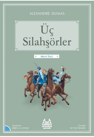 Mavi Seri - Üç Silahşörler