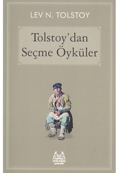 Tolstoy'dan Seçme Öyküler