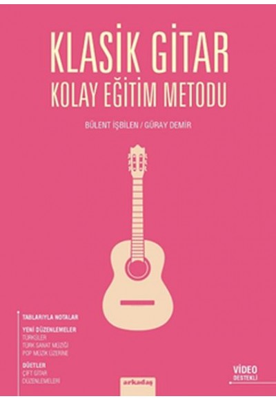 Klasik Gitar Kolay Eğitim Metodu