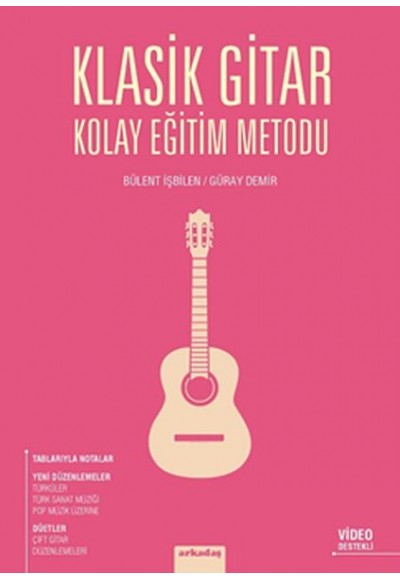 Klasik Gitar Kolay Eğitim Metodu