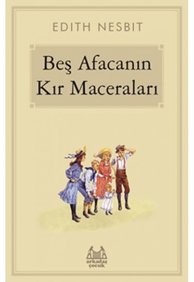 Beş Afacanın Kır Maceraları