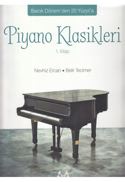 Piyano Klasikleri 1. Kitap