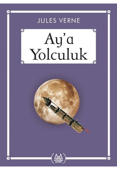 Ay’a Yolculuk - Gökkuşağı Cep Kitap