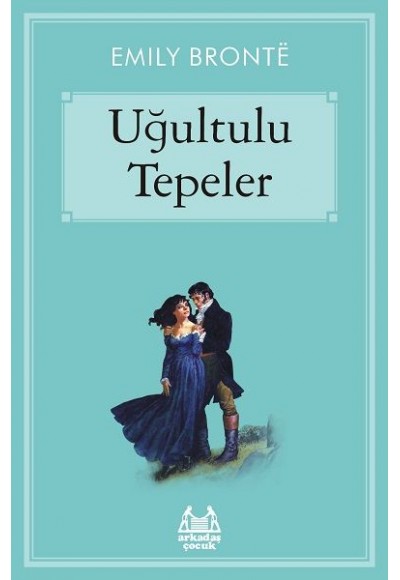 Uğultulu Tepeler - Gökkuşağı Koleksiyonu