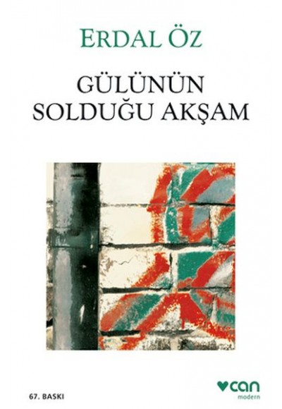 Gülünün Solduğu Akşam
