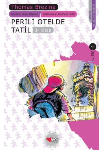 Perili Otelde Tatil Sevimli Canavarlar 3. Kitap 9-12 Yaş