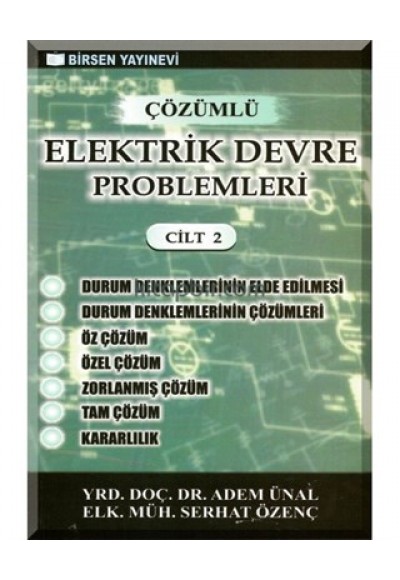 Çözümlü Elektrik Devre Problemleri Cilt:2
