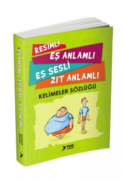 Resimli, Eş Anlamlı, Eş Sesli, Zıt Anlamlı - Kelimeler Sözlüğü