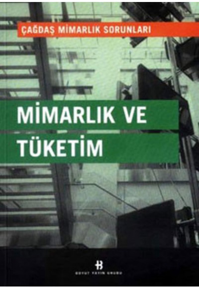 Mimarlık ve Tüketim