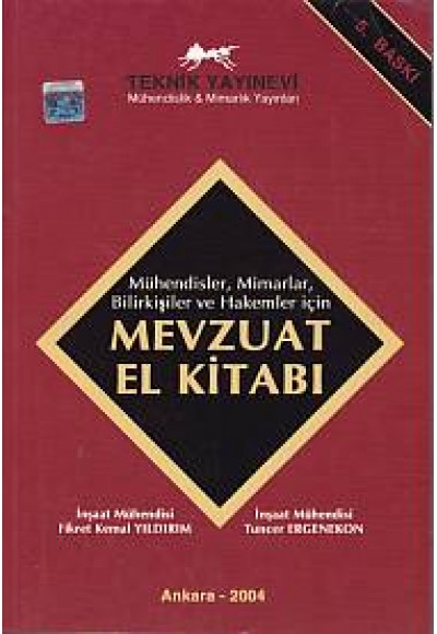 Mühendisler, Mimarla, Bilirkişiler ve Hakemler İçin Mevzuat El Kitabı