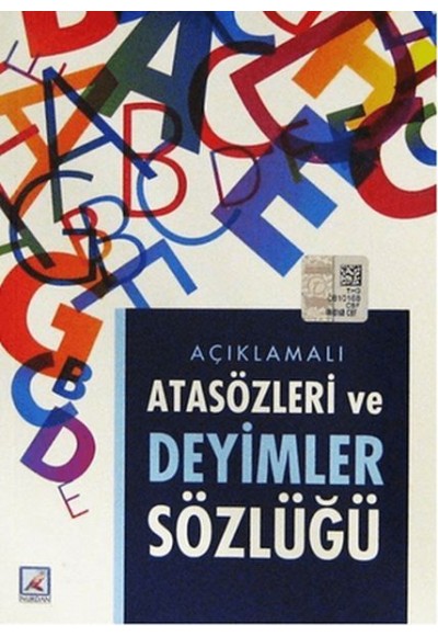 Açıklamalı Atasözleri ve Deyimler Sözlüğü