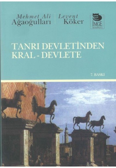 Tanrı Devletinden Kral-Devlete