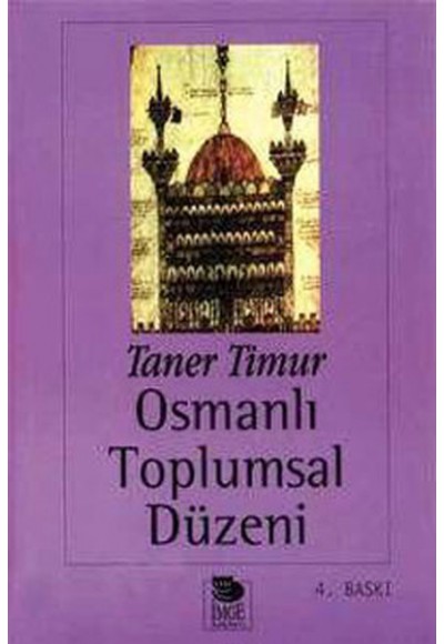 Osmanlı Toplumsal Düzeni