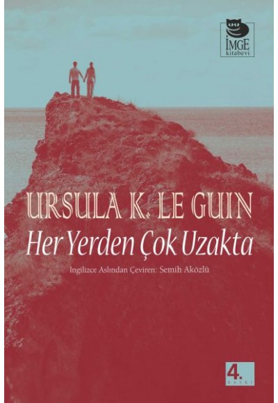 Her Yerden Çok Uzakta