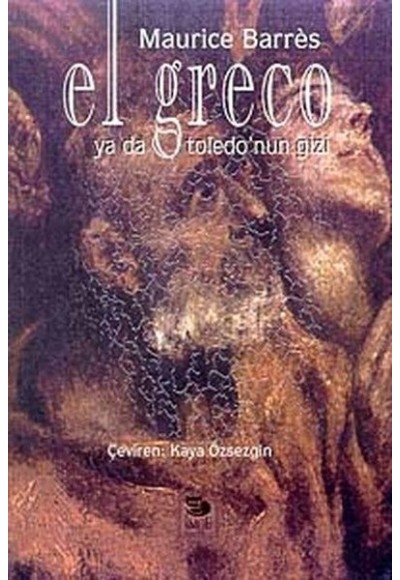 El Greco ya da Toledo'nun Gizi