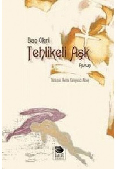 Tehlikeli Aşk