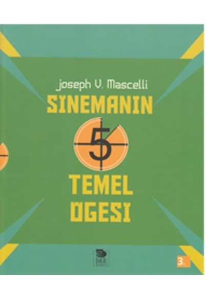 Sinemanın 5 Temel Öğesi