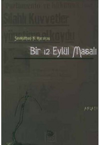 Bir 12 Eylül Masalı