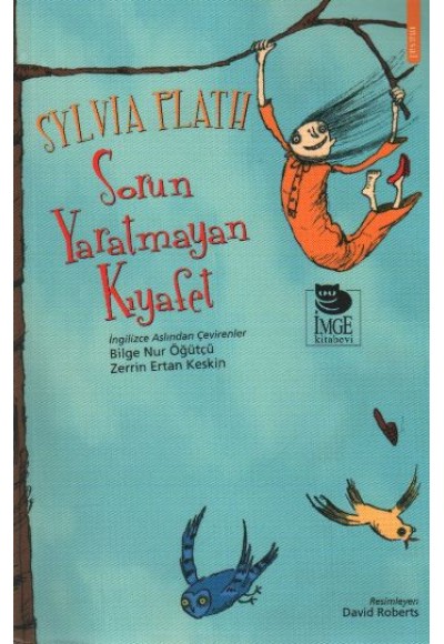 Sorun Yaratmayan Kıyafet