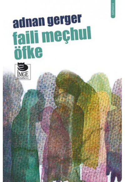 Faili Meçhul Öfke