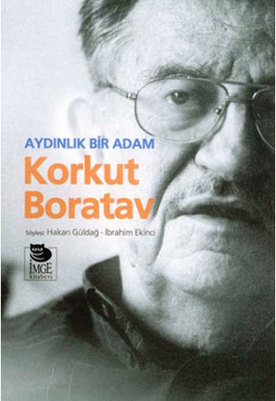 Aydınlık Bir Adam Korkut Boratav