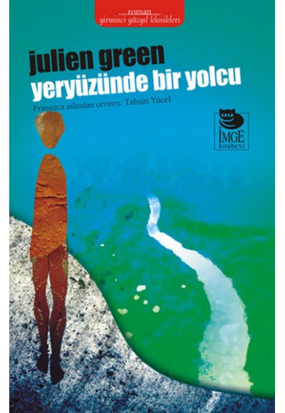 Yeryüzünde Bir Yolcu