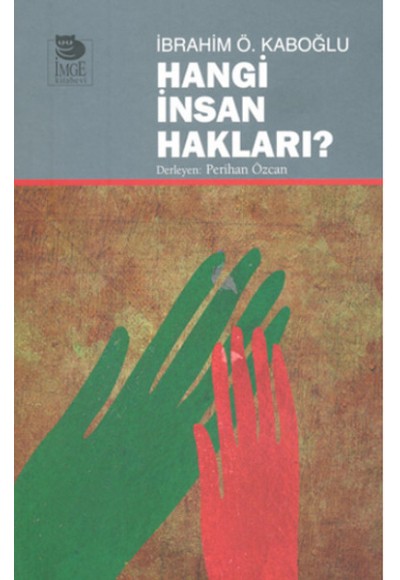 Hangi İnsan Hakları?