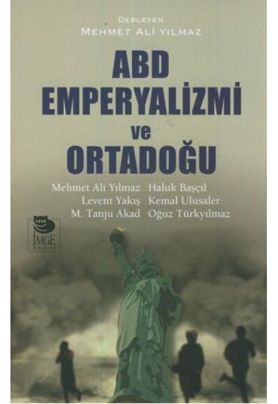 ABD Emperyalizmi ve Ortadoğu