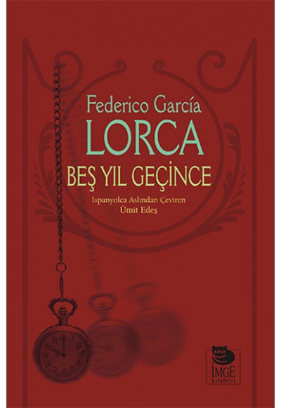 Beş Yıl Geçince