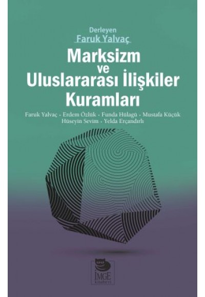 Marksizm ve Uluslararası İlişkiler Kuramları