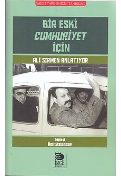 Bir Eski Cumhuriyet İçin