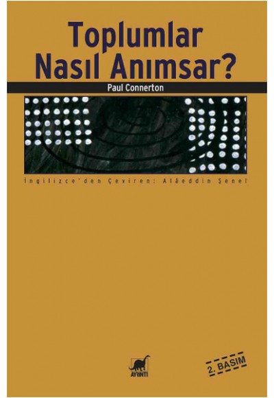 Toplumlar Nasıl Anımsar?