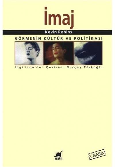 İmaj Görmenin Kültür Ve Politikası
