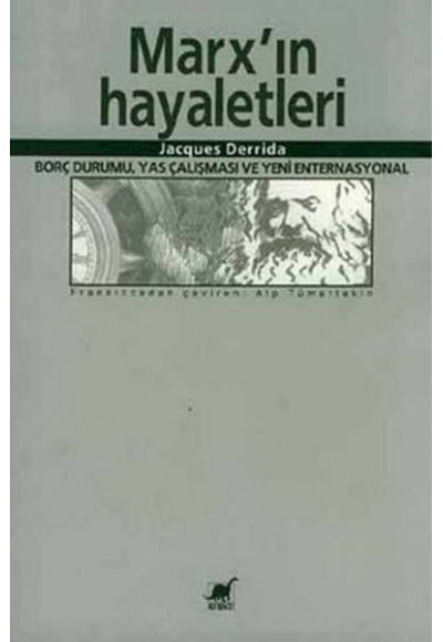 Marx'ın Hayaletleri/Borç Durumu, Yas Çalışması ve Yeni Enternasyonal