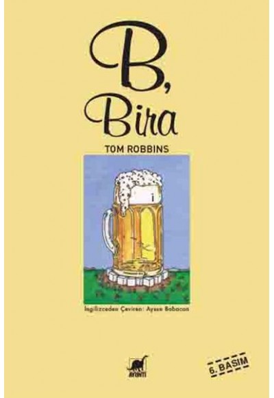 B, Bira