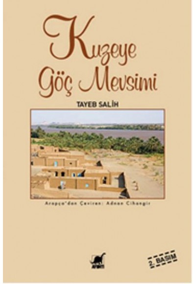 Kuzeye Göç Mevsimi