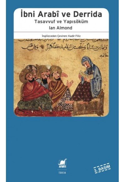 İbni Arabi, Derrida, Tasavvuf ve Yapısöküm