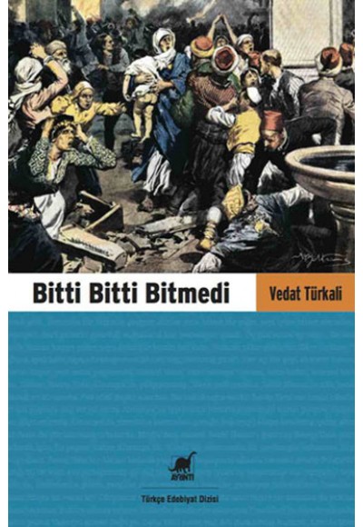 Bitti Bitti Bitmedi