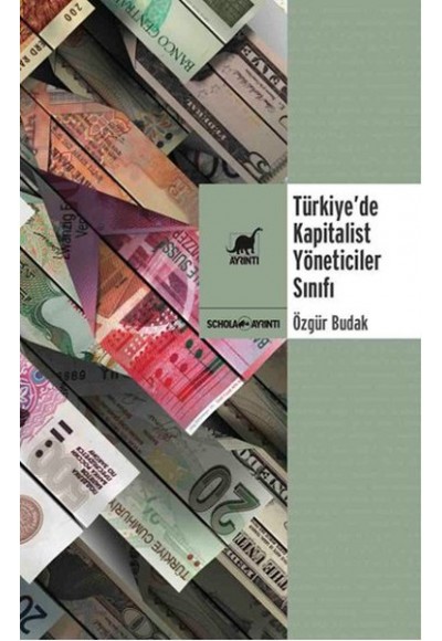 Türkiye'de Kapitalist Yöneticiler Sınıfı