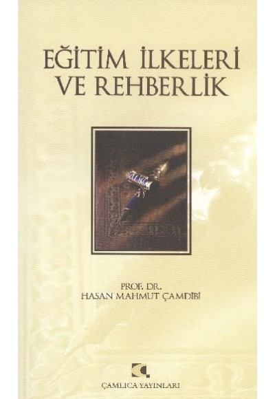 Eğitim İlkeleri ve Rehberlik