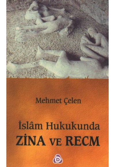 İslam Hukukunda Zina ve Recm